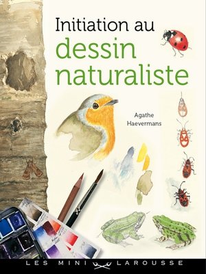 cover image of Initiation au dessin naturaliste